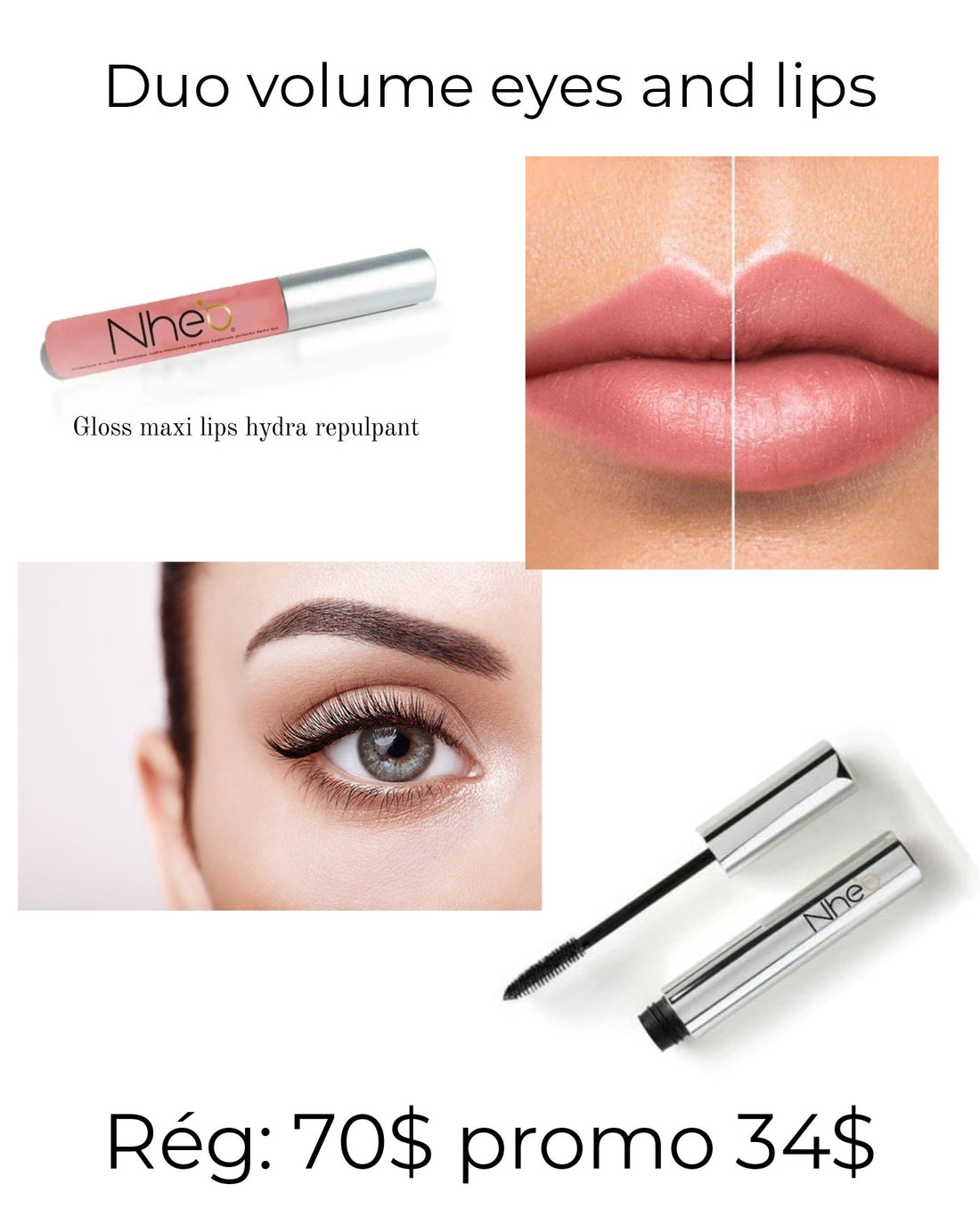 Promotion NHÉO Duo Volume Eyes and Lips